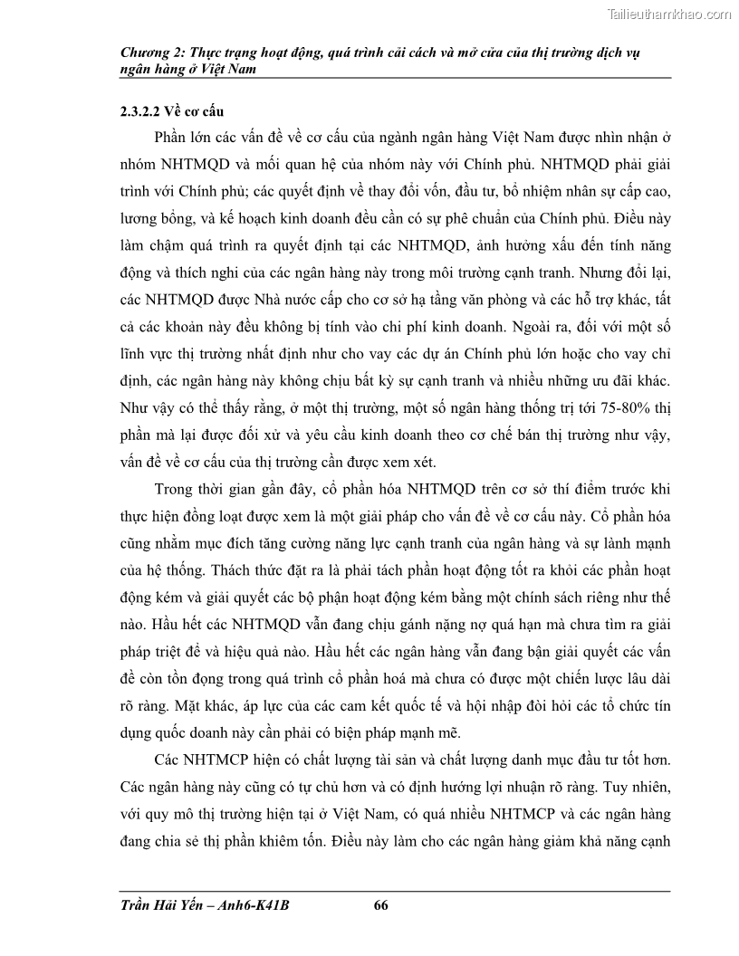 Khóa luận tốt nghiệp Phát triển thị trường dịch vụ ngân hàng trong điều kiện Việt Nam gia nhập WTO - 7 Trang 75