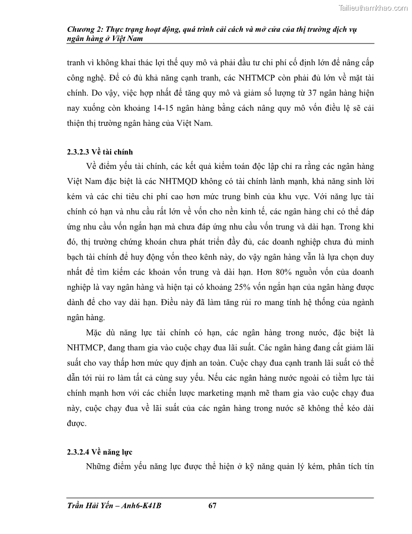 Khóa luận tốt nghiệp Phát triển thị trường dịch vụ ngân hàng trong điều kiện Việt Nam gia nhập WTO - 7 Trang 76