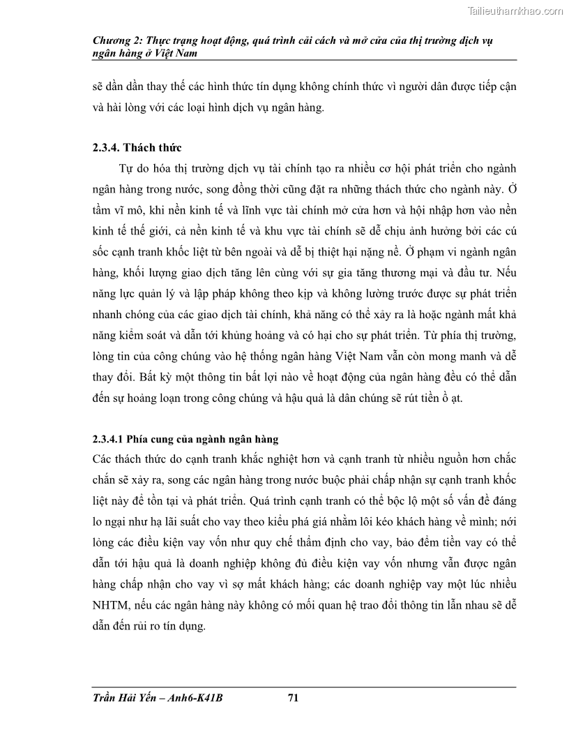 Khóa luận tốt nghiệp Phát triển thị trường dịch vụ ngân hàng trong điều kiện Việt Nam gia nhập WTO - 7 Trang 80