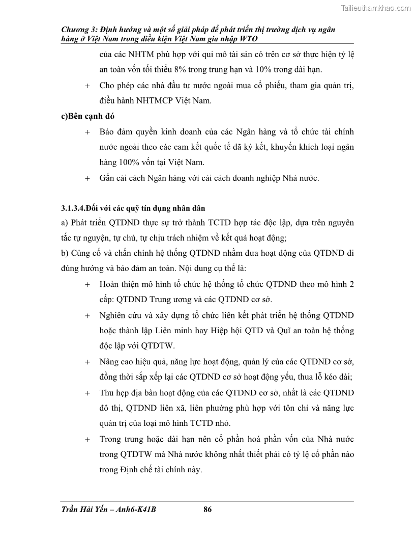 Khóa luận tốt nghiệp Phát triển thị trường dịch vụ ngân hàng trong điều kiện Việt Nam gia nhập WTO - 9 Trang 97