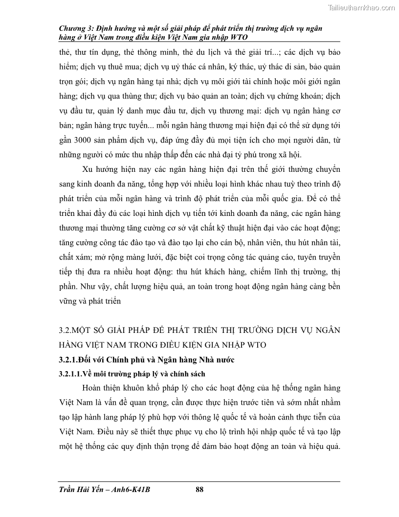 Khóa luận tốt nghiệp Phát triển thị trường dịch vụ ngân hàng trong điều kiện Việt Nam gia nhập WTO - 9 Trang 99