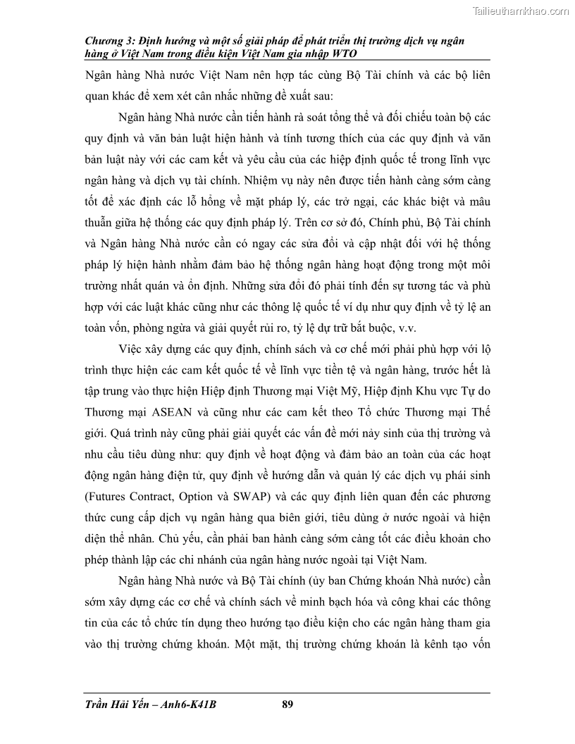 Khóa luận tốt nghiệp Phát triển thị trường dịch vụ ngân hàng trong điều kiện Việt Nam gia nhập WTO - 9 Trang 100