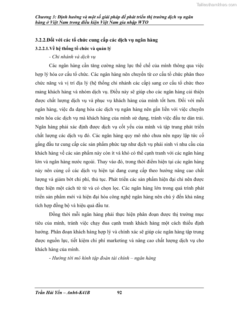 Khóa luận tốt nghiệp Phát triển thị trường dịch vụ ngân hàng trong điều kiện Việt Nam gia nhập WTO - 9 Trang 103