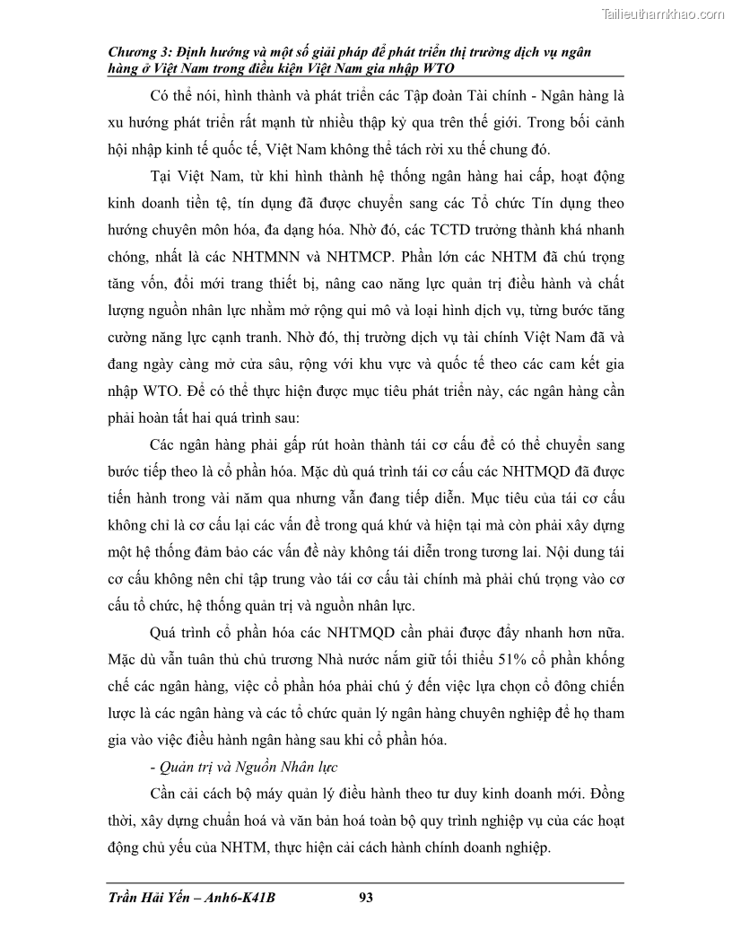 Khóa luận tốt nghiệp Phát triển thị trường dịch vụ ngân hàng trong điều kiện Việt Nam gia nhập WTO - 9 Trang 104