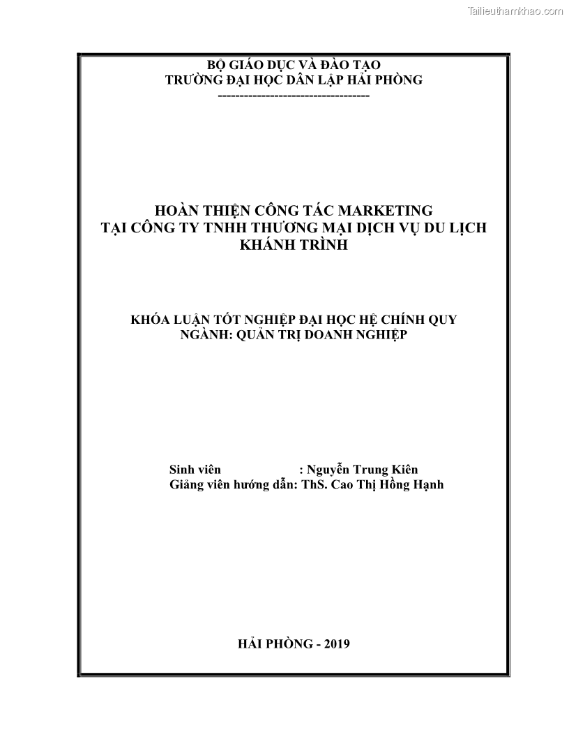 Khóa luận tốt nghiệp quản trị doanh nghiệp Hoàn thiện công tác marketing tại Công ty TNHH thương mại dịch vụ du lịch Khánh Trình - 1 Trang 2