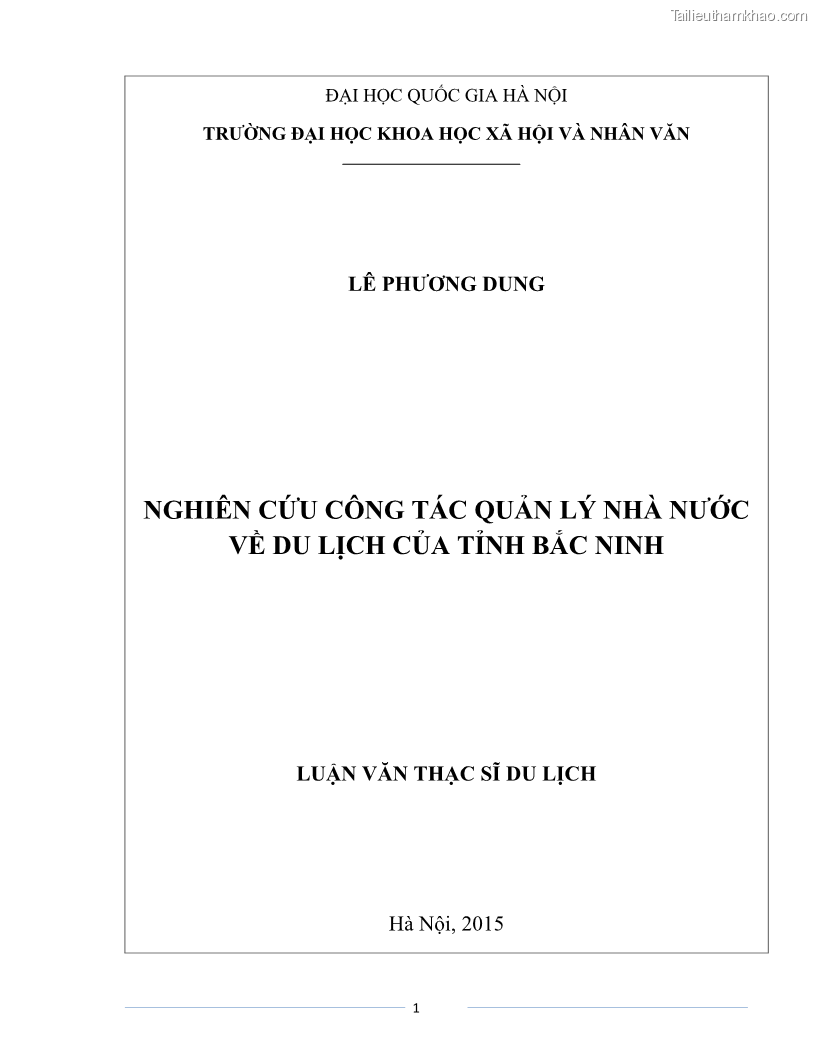 Luận văn Thạc sĩ Du lịch Nghiên cứu công tác quản lý nhà nước về du lịch của tỉnh Bắc Ninh - 1 Trang 1