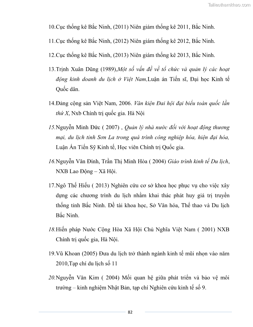 Luận văn Thạc sĩ Du lịch Nghiên cứu công tác quản lý nhà nước về du lịch của tỉnh Bắc Ninh - 7 Trang 82