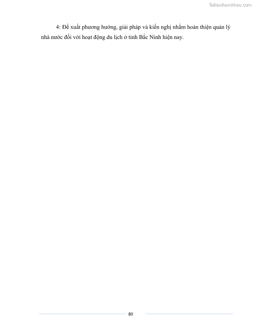 Luận văn Thạc sĩ Du lịch Nghiên cứu công tác quản lý nhà nước về du lịch của tỉnh Bắc Ninh - 7 Trang 80