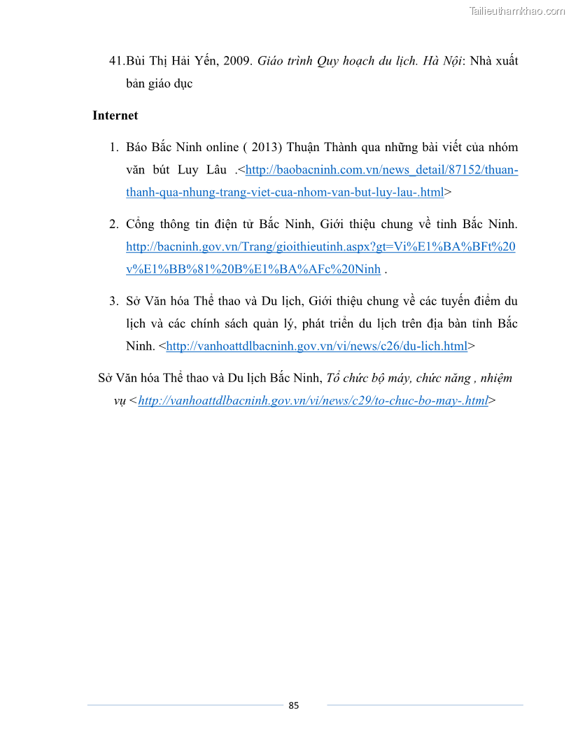 Luận văn Thạc sĩ Du lịch Nghiên cứu công tác quản lý nhà nước về du lịch của tỉnh Bắc Ninh - 8 Trang 85