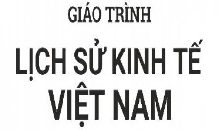 Lịch sử kinh tế Việt Nam Phần 2 - 25