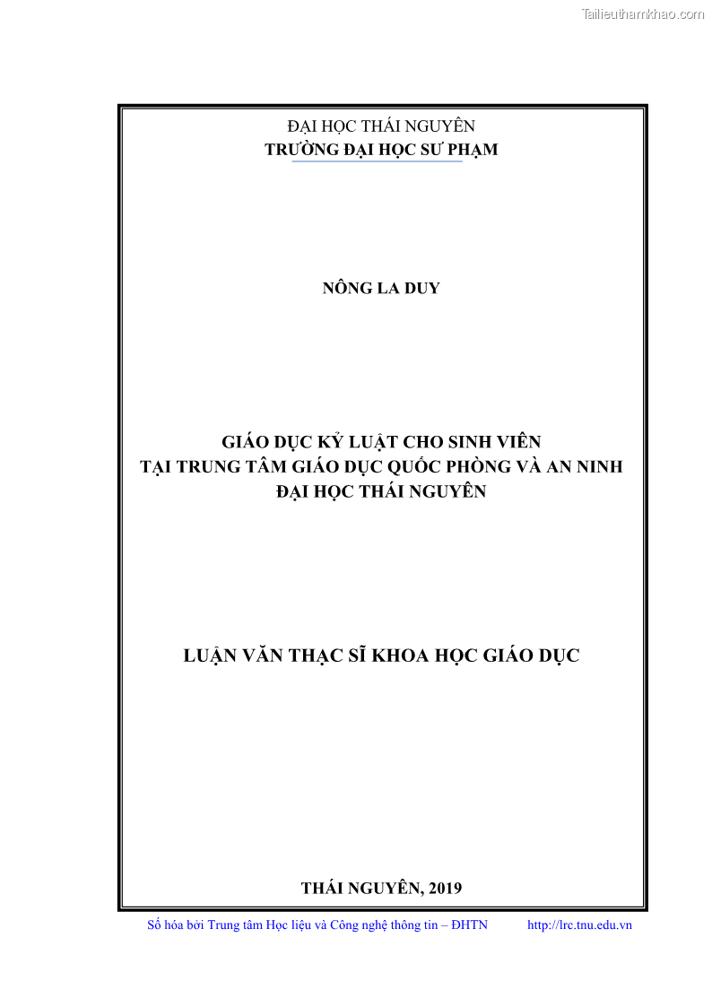 Luận văn thạc sĩ khoa học giáo dục Giáo dục kỷ luật cho sinh viên tại Trung tâm Giáo dục quốc phòng và an ninh - Đại học Thái Nguyên - 1 Trang 1