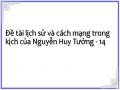 Đề tài lịch sử và cách mạng trong kịch của Nguyễn Huy Tưởng - 14