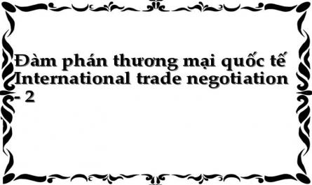 Đàm phán thương mại quốc tế International trade negotiation - 2