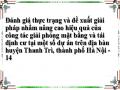 Đánh giá thực trạng và đề xuất giải pháp nhằm nâng cao hiệu quả của công tác giải phóng mặt bằng và tái định cư tại một số dự án trên địa bàn huyện Thanh Trì, thành phố Hà Nội - 14