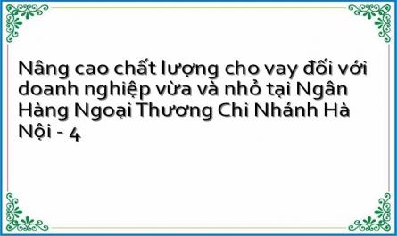 Thực Trạng Chất Lượng Cho Vay Dnv & N Tại Vietcombank Hn