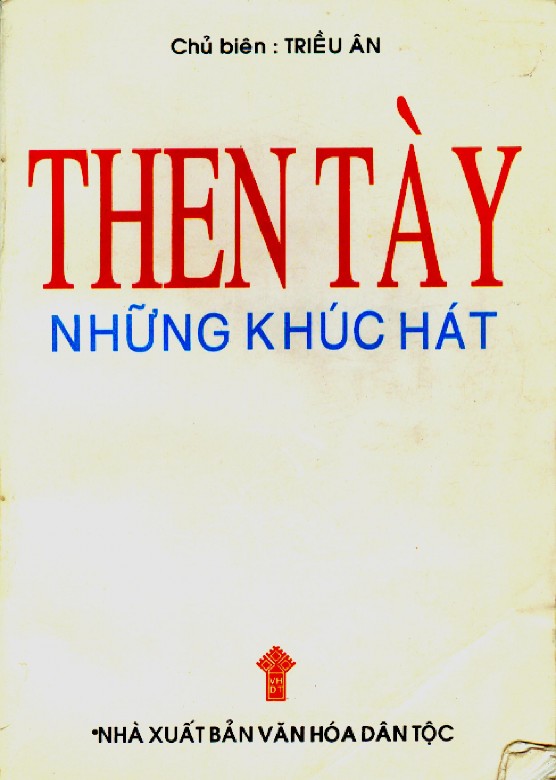 Dân tộc Hà Nội NL4 PHỤ LỤC PHỤ LỤC 1 TRANG BÌA CÁC TẬP NGỮ LIỆU DÂN CA TÀY 1