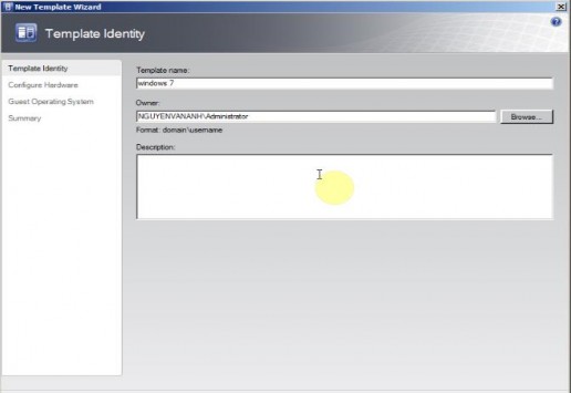 Hình 3 30 Nhập tên template Tiếp theo chúng ta cấu hình phần cứng cho Template Hình 10
