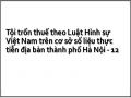 Tội trốn thuế theo Luật Hình sự Việt Nam trên cơ sở số liệu thực tiễn địa bàn thành phố Hà Nội - 12