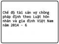 Nội Dung Chế Độ Tài Sản Vợ Chồng Pháp Định Theo Luật Hn&gđ Năm 2014
