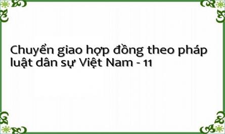 Chuyển giao hợp đồng theo pháp luật dân sự Việt Nam - 11
