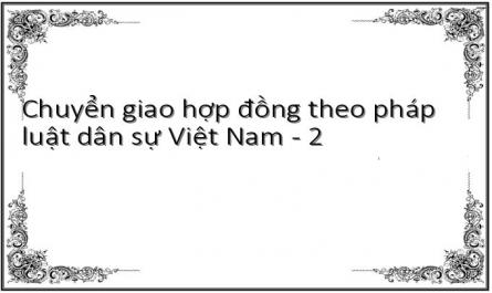 Chuyển giao hợp đồng theo pháp luật dân sự Việt Nam - 2