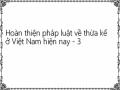 Các Tiêu Chí Hoàn Thiện Pháp Luật Về Thừa Kế Ở Việt Nam