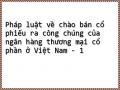 Pháp luật về chào bán cổ phiếu ra công chúng của ngân hàng thương mại cổ phần ở Việt Nam - 1
