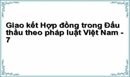 Thực Trạng Giao Kết Hợp Đồng Trong Đấu Thầu Ở Việt Nam Hiện Nay