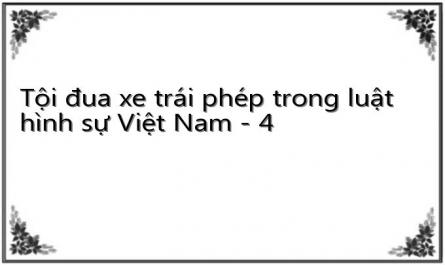Ý Nghĩa Của Việc Quy Định Tội Đua Xe Trái Phép Trong Luật Hình Sự Việt Nam