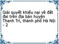 Giải quyết khiếu nại về đất đai trên địa bàn huyện Thanh Trì, thành phố Hà Nội - 2