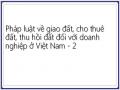 Pháp luật về giao đất, cho thuê đất, thu hồi đất đối với doanh nghiệp ở Việt Nam - 2