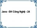 Java - ĐH Công Nghệ - 24