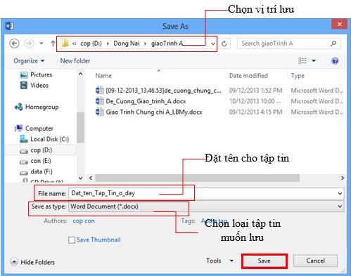 Hình 9 Chọn vị trí lưu trên máy tính Lưu ý Mặc định tài liệu của Word 25