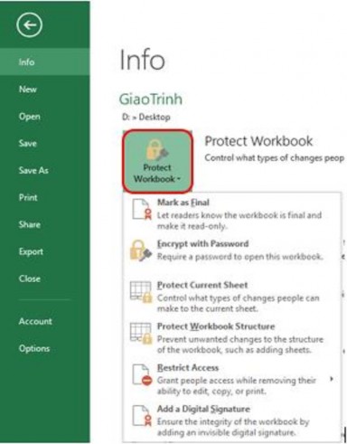Cách 2 Vào Tab Review group Changes Protecting Workbooks and Worksheets Chúng ta có 1