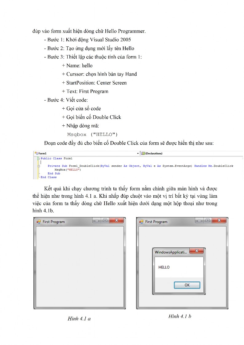 4 2 4 Form MDI Trong các ứng dụng Windows ví dụ như Word chúng ta thường thấy các 3