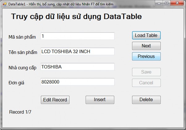 Nút Load Table sẽ nạp các bản ghi của bảng sanpham vào một dataTable Nút Next và 2