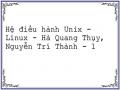 Hệ điều hành Unix - Linux - Hà Quang Thụy, Nguyễn Trí Thành - 1