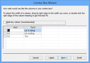 Hình 4 15 Bước 9 Theo thiết kế Combo Box sẽ có hai cột Bây giờ cần chọn cột 11