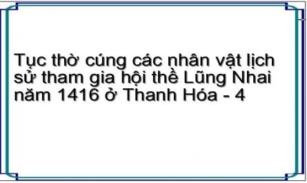 Nghiên Cứu Về Thờ Cúng Các Nhân Vật Hội Thề Lũng Nhai Ở Thanh