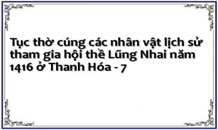 Tục thờ cúng các nhân vật lịch sử tham gia hội thề Lũng Nhai năm 1416 ở Thanh Hóa - 7