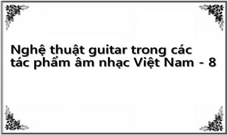 Một Số Đặc Trưng Trong Các Tác Phẩm Guitar Việt Nam