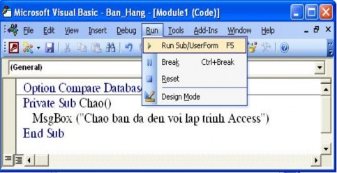 Sau khi chạy chương trình kết quả như hình sau Giải thích Lệnh MsgBox Chao ban da 3