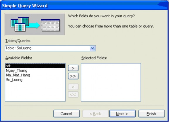  Chọn bảng ở Tables Queries giả sử bảng SoLuong Như hình trên  Chọn 21