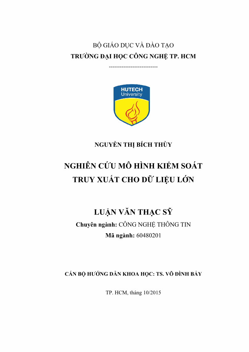 Luận văn Thạc sĩ Công nghệ thông tin Nghiên cứu mô hình kiểm soát truy xuất cho dữ liệu lớn - 1 Trang 2