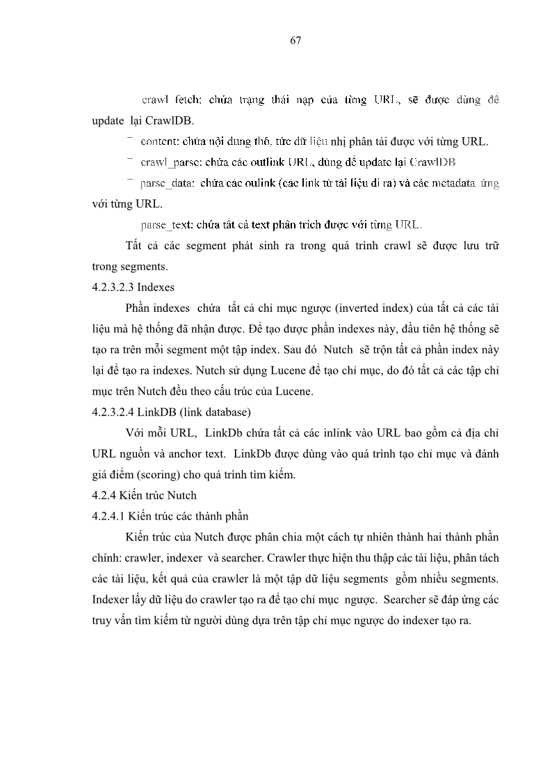 Luận văn Thạc sĩ Công nghệ thông tin Nghiên cứu mô hình kiểm soát truy xuất cho dữ liệu lớn - 7 Trang 78