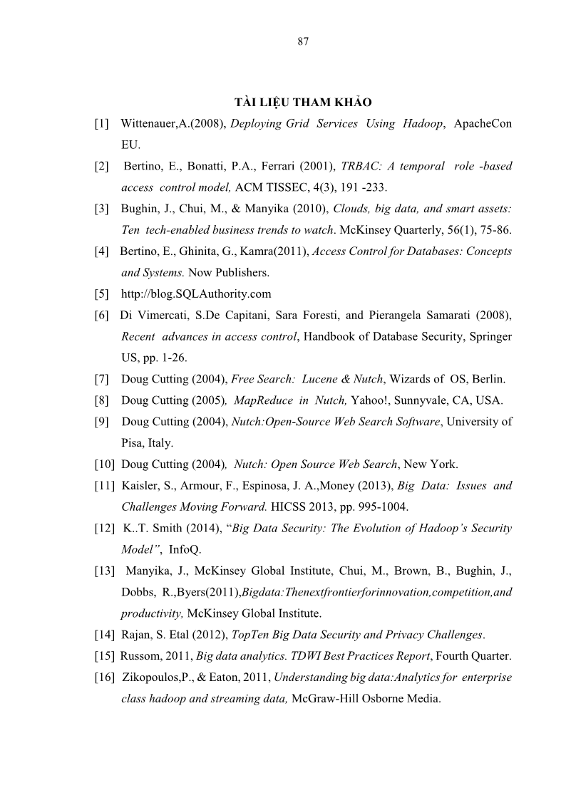 Luận văn Thạc sĩ Công nghệ thông tin Nghiên cứu mô hình kiểm soát truy xuất cho dữ liệu lớn - 9 Trang 98