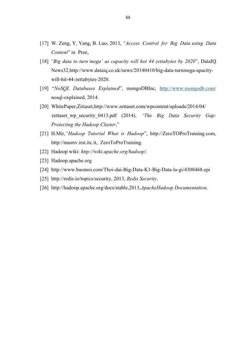 Luận văn Thạc sĩ Công nghệ thông tin Nghiên cứu mô hình kiểm soát truy xuất cho dữ liệu lớn - 9 Trang 99