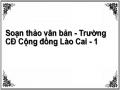 Soạn thảo văn bản - Trường CĐ Cộng đồng Lào Cai
