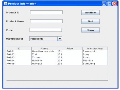 Yêu cầu a Ngay khi form được load lên phải lấy được danh sách các Manufacturer ra 3