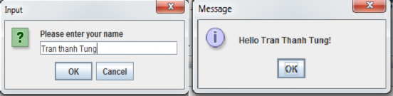 Một số phương thức của JOptionPane showConfirmDialog Hiển thị một câu hỏi lựa 2